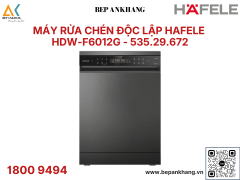 Máy rửa chén bát độc lập HAFELE HDW-F6012G - 535.29.672 - Thương Hiệu Đức